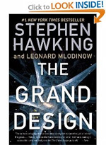 The Grand Design - by Stephen Hawking and Leonard Mlodinow (Author) 