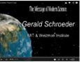 DO WE EXIST IN THE MIND OF GOD?
Beyond Intelligent Design, Professor Gerald Schroeder, Biology & Physics - Video with full transcript